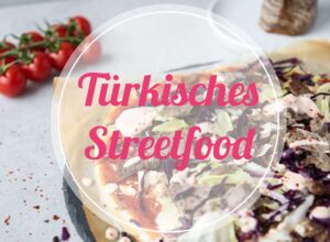 Türkisches Streetfood