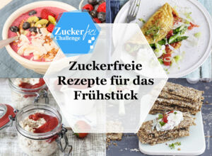 Zuckerfreie Rezepte für das Frühstück