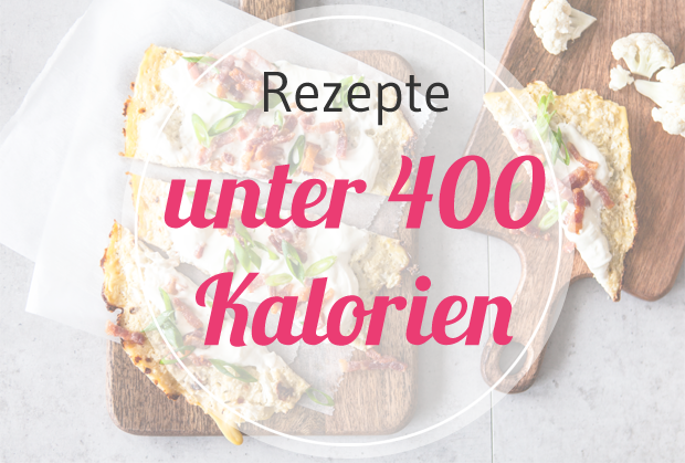 Rezepte-unter-400-kalorien